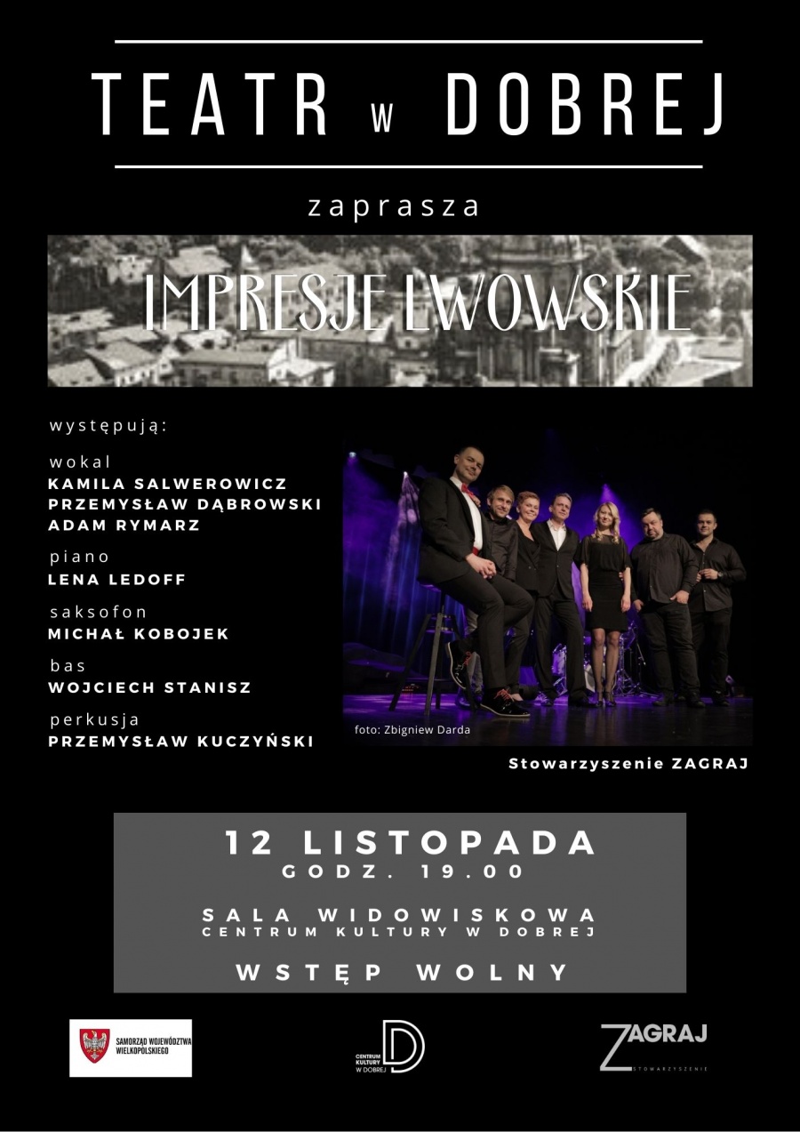 Impresje Lwowskie w dobrskim Teatrze