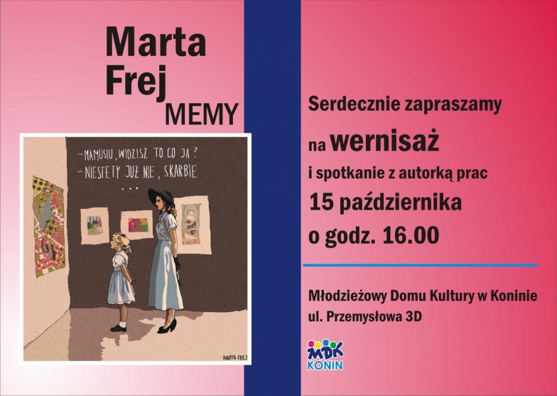 Autorka popularnych memów Marta Frej odwiedzi Konin 
