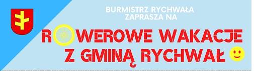 Stefan Dziamara burmistrz Rychwała zaprasza na ROWEROWE WAKACJE! Będą mieli do pokonania 24 kilometry