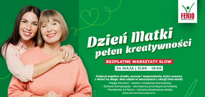 Ferio Konin zaprasza na twórcze świętowanie Dnia Matki – bezpłatne warsztaty już 24 maja!