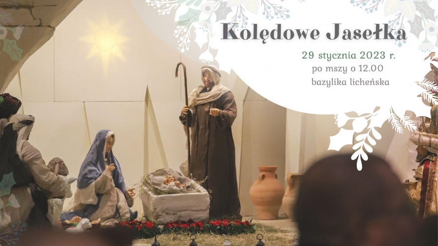 Kolędowe jasełka w licheńskiej bazylice. To już dzisiaj 