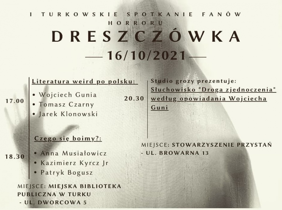 Dreszczówka, czyli terror, horror, marmelada. I zjazd fanów grozy w Turku.