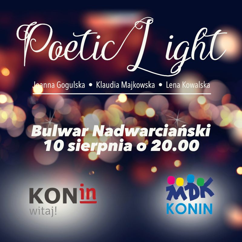 MDK zaprasza na koncert: „Poetic Light” na bulwarze