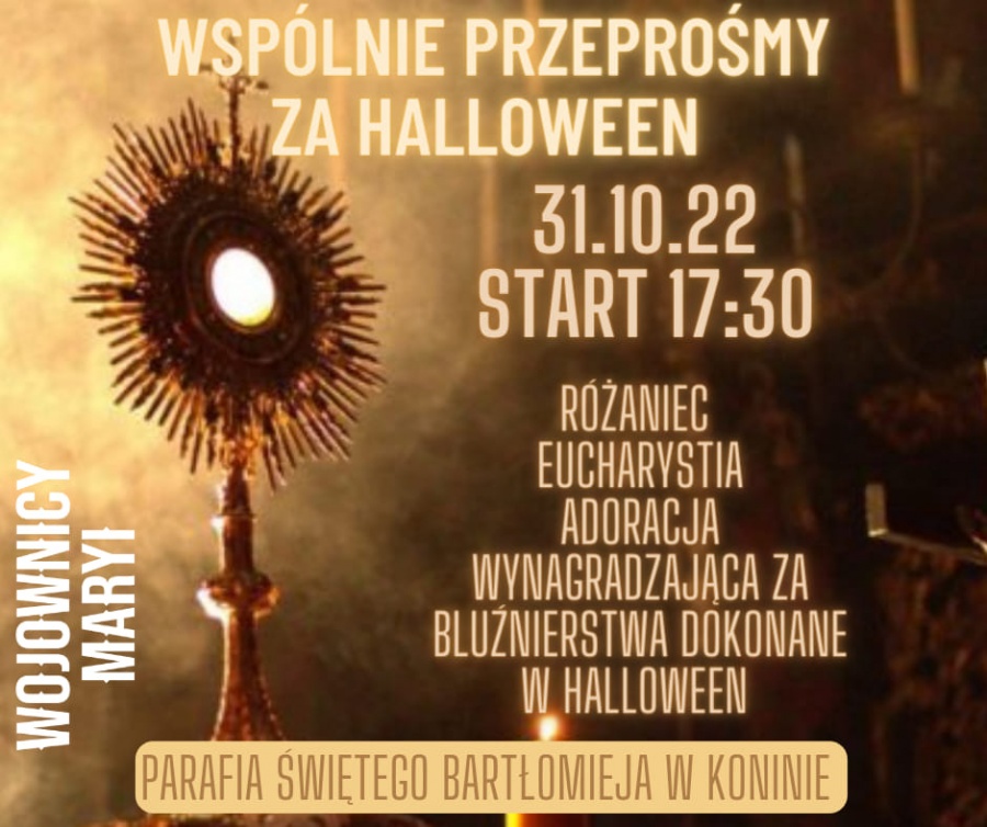 Chcą przeprosić za halloween. Zapraszają do Świętego Bartłomieja na różaniec, Eucharystię i adorację