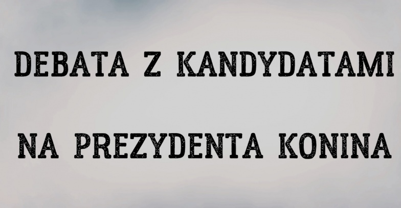Debata kandydatów na prezydenta Konina. Jakie pytania sobie zadadzą? NA ŻYWO