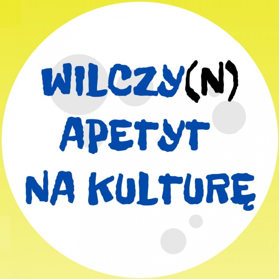 Wilczy(n) apetyt na kulturę. Każdy z mieszkańców może zgłosić swój pomysł