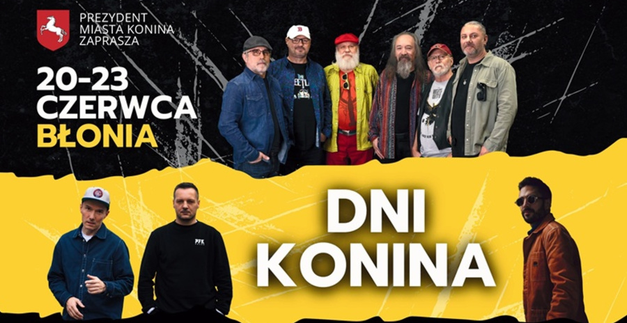 Program Dni Konina. Koncerty, rywalizacja strongmanów, zawody konne, Przystanek Koninkowo, Noc Świętojańska