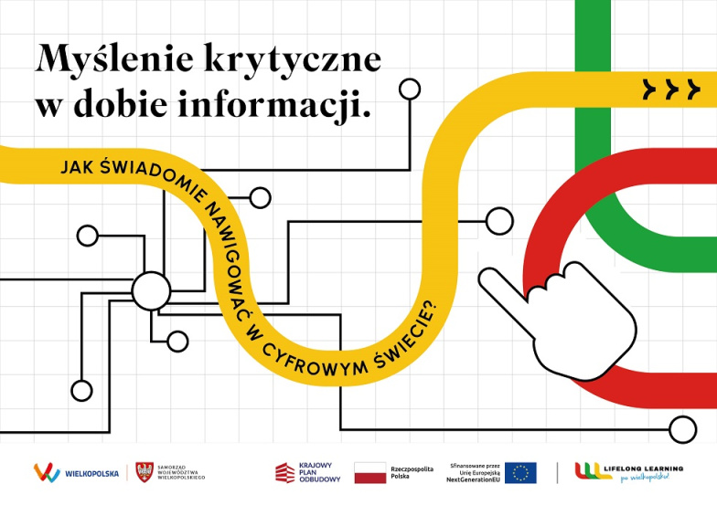 Myślenie krytyczne w dobie (dez)informacji. Jak świadomie nawigować w cyfrowym świecie? 