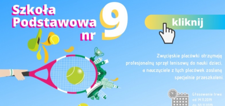 „Dziewiątka” walczy o głosy w konkursie „Dzieciaki do rakiet". Mają szansę wygrać sprzęt sportowy