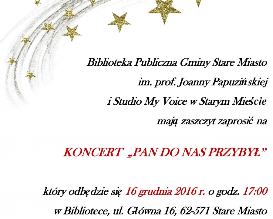 Już jutro w Starym Mieście - koncert „Pan do nas przybył” 