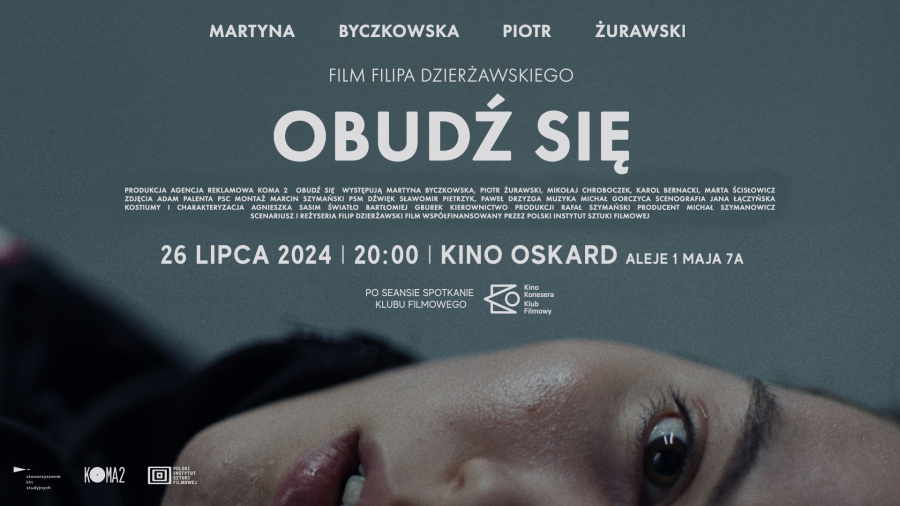 „Obudź się” w Kinie Oskard! 