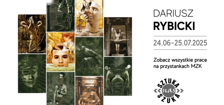 Sztuka nas szuka: Dariusz Rybicki
