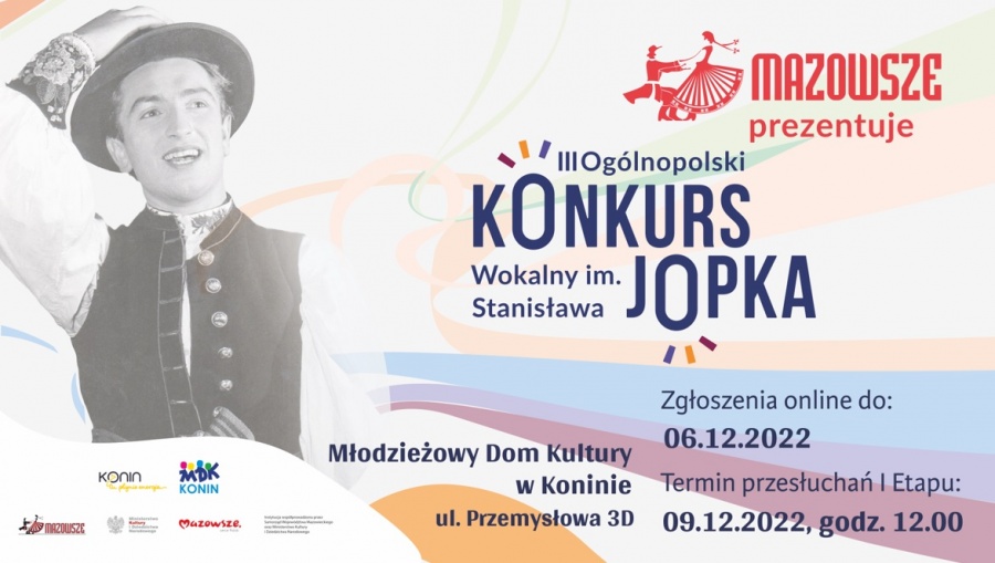 Zaśpiewaj piosenki Mazowsza. Weź udział w Ogólnopolskim Konkursie Wokalnym im. Stanisława Jopka