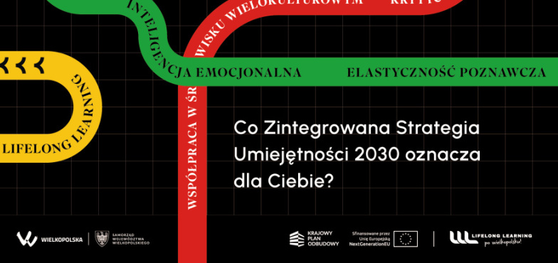 Mapa umiejętności na jutro: Co Zintegrowana Strategia Umiejętności 2030 oznacza dla Ciebie? 