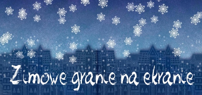Zimowe granie na ekranie