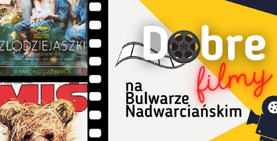 Wracają „Dobre Filmy na Bulwarze Nadwarciańskim” 