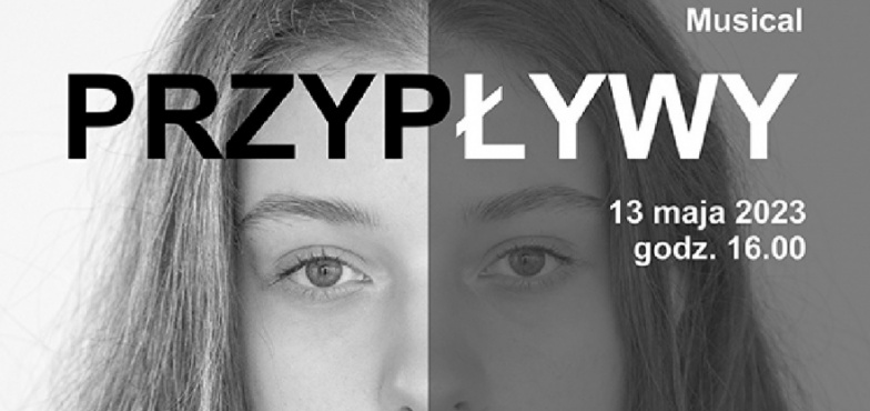 To widzowie zdecydują, jak potoczy się los bohaterki. Zapraszają na interaktywny musical „Przypływy”