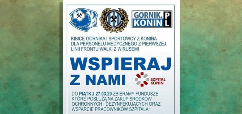 Kibice Górnika Konin zbierają pieniądze dla konińskiego szpitala. „Na środki ochronne, dezynfekujące i wsparcie pracowników”