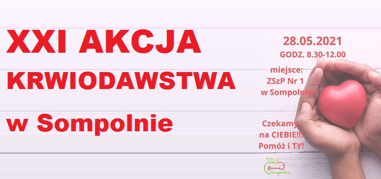 Możesz pomóc! XXI Akcja Krwiodawstwa w Sompolnie