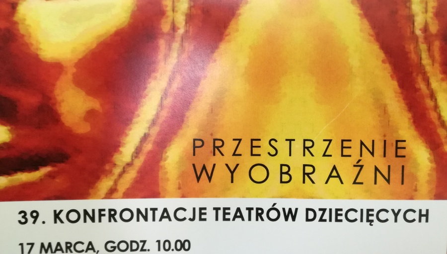 Konfrontacje teatrów -  Przestrzenie wyobraźni 