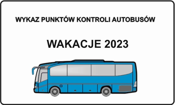 Wykaz punktów kontroli autobusów – wakacje 2023. Gdzie w Koninie?