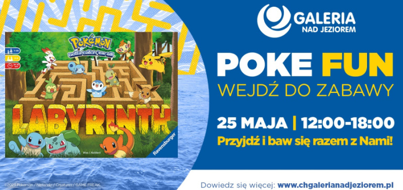 Poke Fun, czyli pokemonowe szaleństwo w Galerii nad Jeziorem 