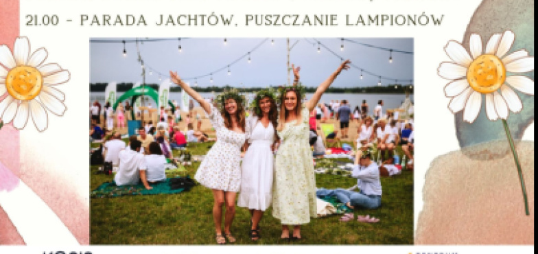 To już dzisiaj! Noc Świętojańska jak za dawnych lat