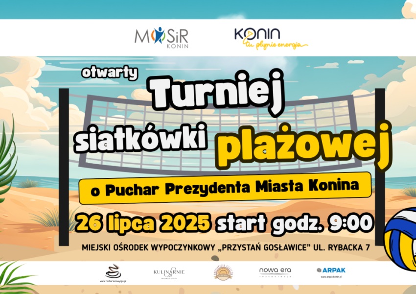 I Turniej Siatkówki Plażowej o Puchar Prezydenta miasta Konina za tydzień. Są jeszcze wolne miejsca