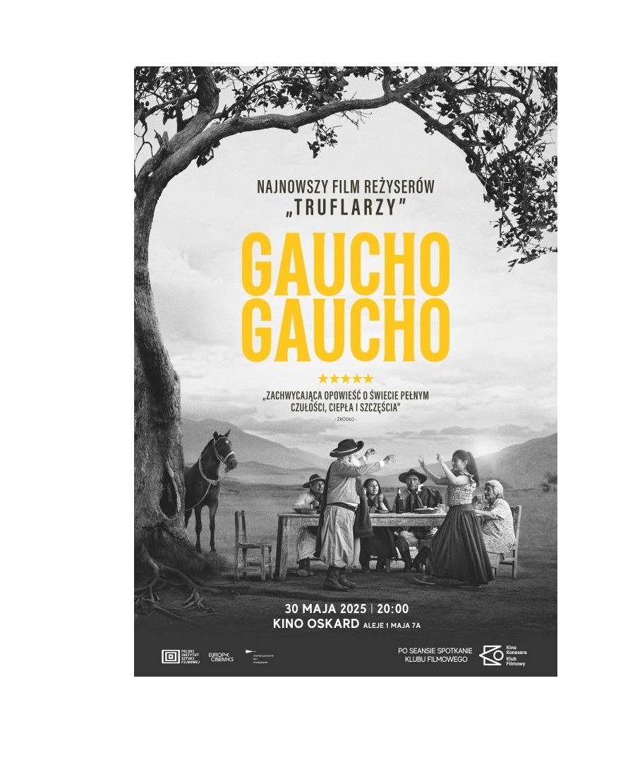 Prosty przepis na szczęście - „Gaucho Gaucho” w Kinie Konesera
