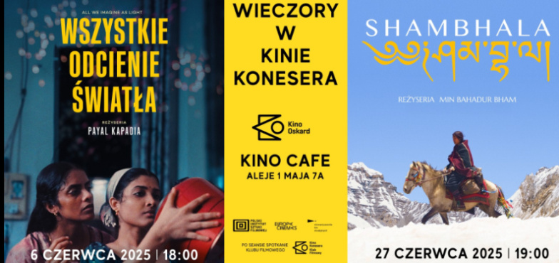Odkryj wyjątkowe filmy – czerwcowe spotkania w Kinie Konesera!